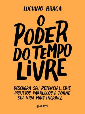 cover image of O poder do tempo livre